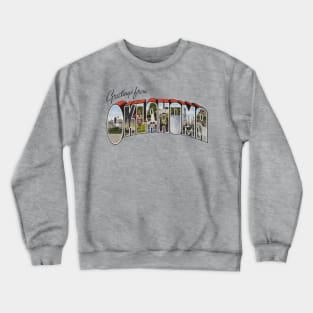 Greetings from Oklahoma Crewneck Sweatshirt